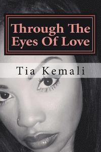 bokomslag Through The Eyes Of Love: A Short Story Series