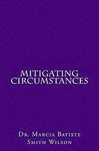 Mitigating Circumstances 1