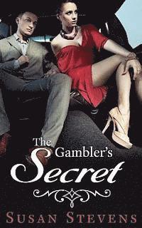 Jasmine Bowen, Susan Stevens - The Gambler's Secret, Häftad. Tillgänglighet: Lägg i varukorg