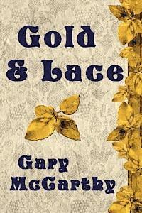bokomslag Gold & Lace