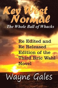 bokomslag Key West Normal (Bric Wahl Series Book 3)