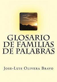 Jose-Luis Olivera Bravo - Glosario de Familias de Palabras, Häftad