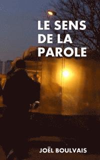 bokomslag Le sens de la parole