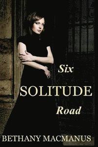 bokomslag Six Solitude Road