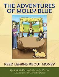 bokomslag The Adventures of Molly Blue: Reed Learns About Money