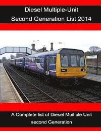 bokomslag Diesel Multiple-Unit Second Generation list 2014.: Diesel Multiple-Unit Second Generation list 2014.