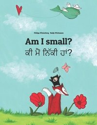 bokomslag Am I small? &#2581;&#2624; &#2606;&#2632;&#2562; &#2600;&#2623;&#2673;&#2581;&#2624; &#2617;&#2622;&#2562;?