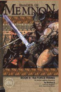 Gregory Walker - Shades of Memnon Book 2: Ra Force Rising, Häftad