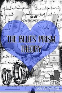 bokomslag The Blues Prism Theory