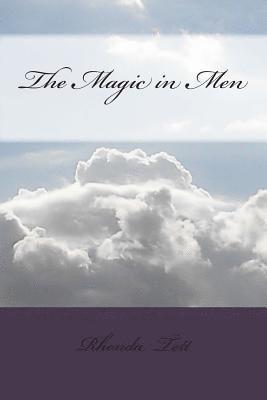 The Magic in Men 1