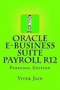 Vivek Jain - Oracle e-Business Suite Payroll R12, Häftad