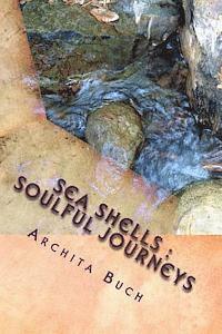 bokomslag Sea Shells: Soulful Journeys: An Anthology of poems