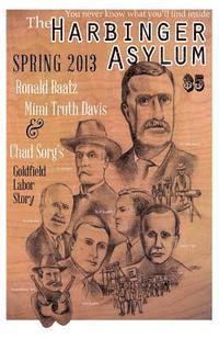 Harbinger Asylum: Spring 2013