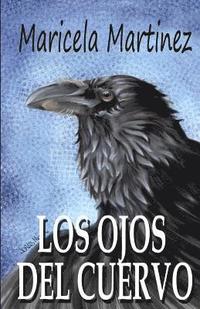 bokomslag Los Ojos Del Cuervo