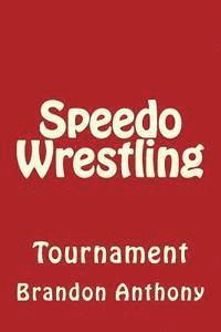 bokomslag Speedo Wrestling