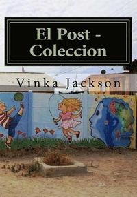 bokomslag El Post - Vinka Jackson: Complete Articles