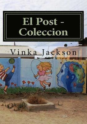 bokomslag El Post - Vinka Jackson: Complete Articles