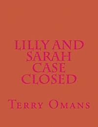 Lilly And Sarah Case Closed 1