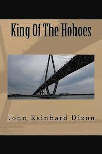 King Of The Hoboes 1