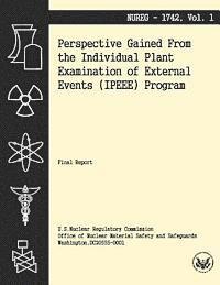bokomslag Perspectives Gained From the Individual Plant Examination of External Events Program