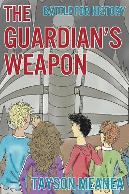 bokomslag The Guardian's Weapon