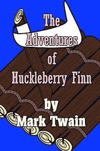 bokomslag The Adventures of Huckleberry Finn