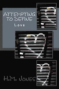 bokomslag Attempting to Define: Love