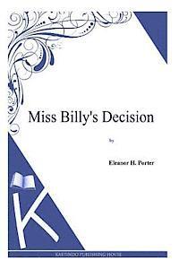 bokomslag Miss Billy's Decision