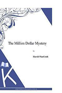 The Million Dollar Mystery 1