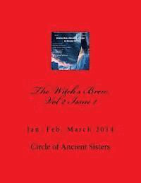 Melissa E. Anderson - The Witch's Brew, Vol 2 Issue 1: Jan, Feb, March 2014, Häftad