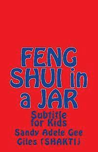 Feng Shui in a JAR 1