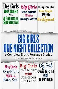 bokomslag Big Girls One Night Collection: 6 Complete Erotic Romance Stories
