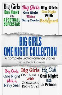 Ulriche Kacey Padraige - Big Girls One Night Collection: 6 Complete Erotic Romance Stories, Häftad