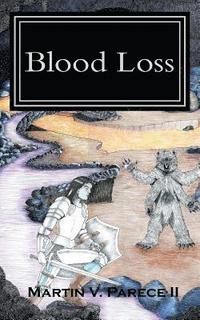 bokomslag Blood Loss: The Chronicle of Rael