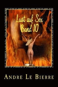 bokomslag Lust auf Sex - Band 10