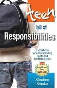 bokomslag The Teen Bill of Responsibilities: A Workbook for Understanding Rights and Responsibilities