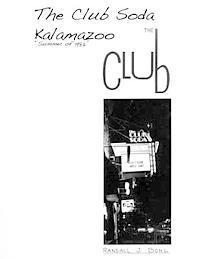 The Club Soda, Kalamazoo: The Club 1