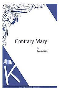 bokomslag Contrary Mary