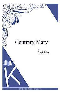 Contrary Mary 1