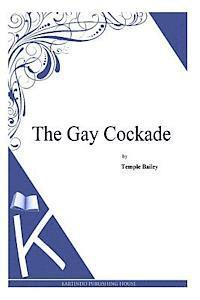 The Gay Cockade 1