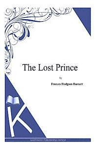 Frances Hodgson Burnett - The Lost Prince, Häftad