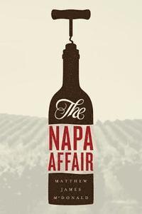 bokomslag The Napa Affair