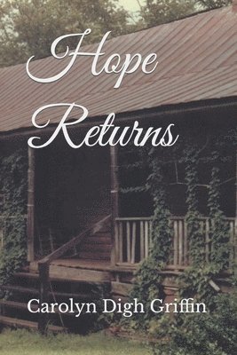 Hope Returns 1