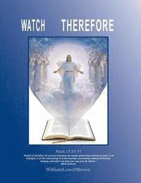 bokomslag "Watch Therefore"