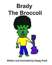 bokomslag Brady The Broccoli
