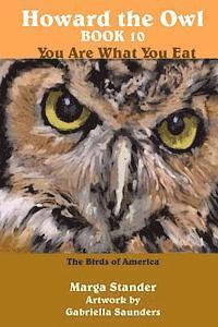 bokomslag Howard the Owl Book 10: You Are What You Eat