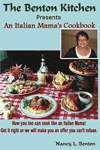 bokomslag An Italian Mama's Cookbook: Now you too can cook like an Italian Mama!