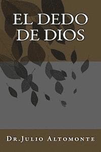 bokomslag El Dedo De DIOS