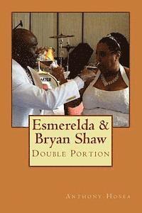 bokomslag Esmerelda & Bryan Shaw: Double Portion