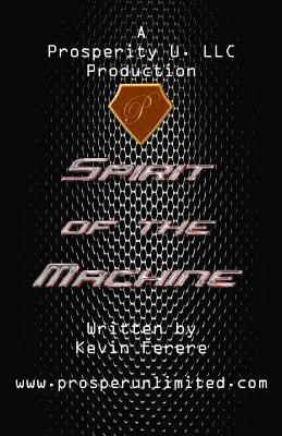 'Spirit of the Machine' 1